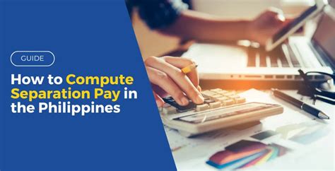 GUIDE: How to Compute Separation Pay in the .